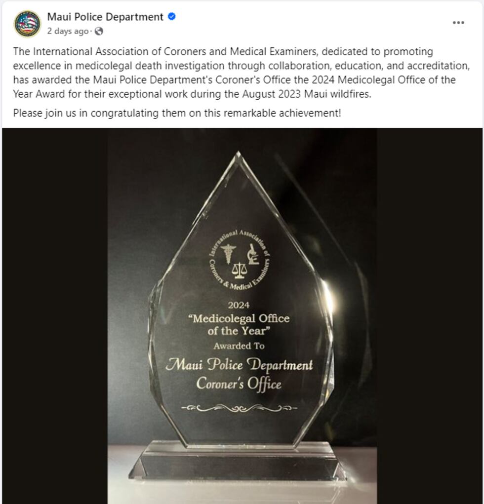 On October 14, Maui PD took to Facebook to announce its Coroner's Office had been honored with...